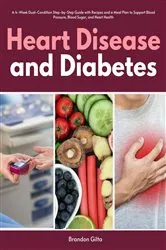 Book cover of Heart Disease and Diabetes by Unknown