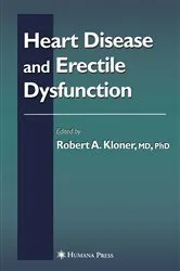 Book cover of Heart Disease and Erectile Dysfunction by Robert A. Kloner