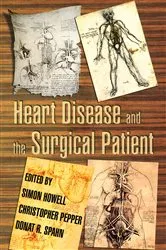 Book cover of Heart Disease and the Surgical Patient by Simon Howell