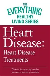 Book cover of Heart Disease: Heart Disease Treatments by Unknown