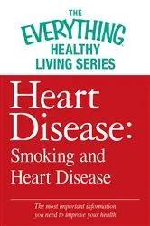 Book cover of Heart Disease: Smoking and Heart Disease by Unknown