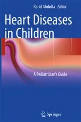Book cover of Heart Diseases in Children by Ra-id Abdulla