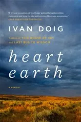 Book cover of Heart Earth by Ivan Doig