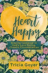 Book cover of Heart Happy by Tricia Goyer