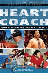 Book cover of Heart of a Coach by Fellowship of Christian Athletes