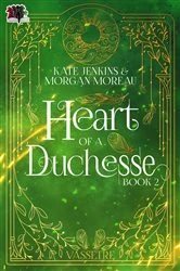 Book cover of Heart of a Duchesse by Kate Jenkins
