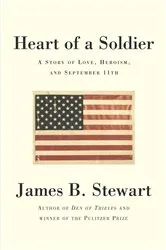Book cover of Heart of a Soldier by James B. Stewart