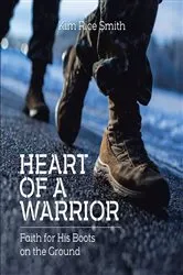 Book cover of Heart of a Warrior by Kim Rice Smith