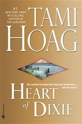 Book cover of Heart of Dixie by Tami Hoag