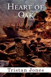 Book cover of Heart of Oak by Tristan Jones
