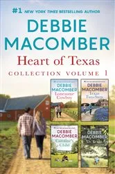 Book cover of Heart of Texas Collection Volume 1 by Debbie Macomber