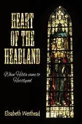 Book cover of Heart of the Headland by Elisabeth Westhead