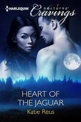 Book cover of Heart of the Jaguar by Katie Reus