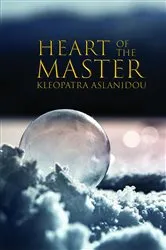 Book cover of Heart of the Master by Kleopatra Aslanidou