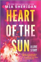 Book cover of Heart of the Sun by Mia Sheridan