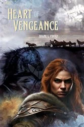 Book cover of Heart of Vengeance by Shane L Coffey