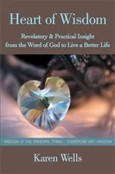 Book cover of Heart of Wisdom by Karen Wells