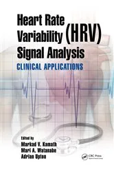 Book cover of Heart Rate Variability (HRV) Signal Analysis by Markad V. Kamath