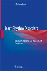 Book cover of Heart Rhythm Disorders by J. Anthony Gomes