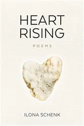 Book cover of Heart Rising: A Poetry Collection from Shattering to Rising from Heartbreak: A Poetry Collection from Shattering to Rising from Heartbreak by Unknown