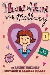 Book cover of Heart to Heart with Mallory by Laurie Friedman