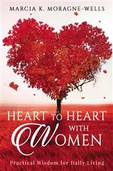 Book cover of Heart to Heart with Women by Marcia K. Moragne-Wells