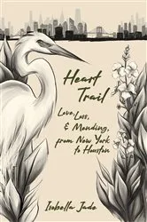 Book cover of Heart Trail by Isobella Jade