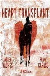 Book cover of Heart Transplant by Andrew Vachss