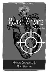 Book cover of Heart X-rays by G.H. Mosson