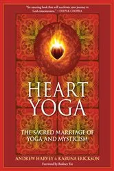 Book cover of Heart Yoga by Andrew Harvey