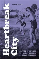 Book cover of Heartbreak City by Shaun Scott