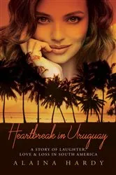 Book cover of Heartbreak in Uruguay by Unknown