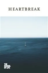 Book cover of Heartbreak by The School of Life