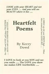Book cover of Heartfelt Poems by Kerry Dowd