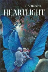 Book cover of Heartlight by T. A. Barron
