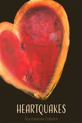 Book cover of Heartquakes by Asa Katarina Odback
