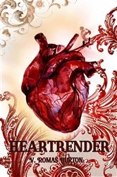Book cover of Heartrender by V. Romas Burton