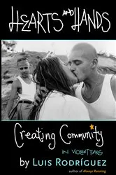 Book cover of Hearts and Hands by Luis Rodriguez