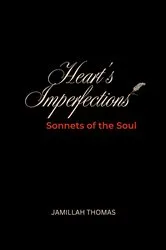 Book cover of Heart's Imperfections by Jamillah Thomas