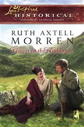 Book cover of Hearts in the Highlands by Ruth Axtell Morren