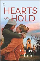 Book cover of Hearts on Hold by Charish Reid