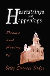 Book cover of Heartstrings and Happenings by Betty Dodge