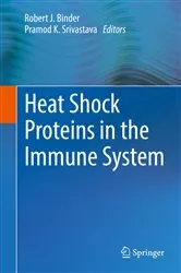 Book cover of Heat Shock Proteins in the Immune System by Robert J. Binder