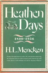 Book cover of Heathen Days by H.L. Mencken