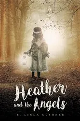Book cover of Heather and the Angels by E. Linda Cushner