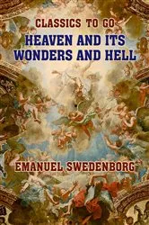Book cover of Heaven and its Wonders and Hell by Emanuel Swedenborg