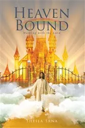 Book cover of Heaven Bound by Sheila Srna