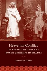 Book cover of Heaven in Conflict by Anthony E. Clark