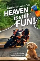 Book cover of Heaven is still FUN! by Robinson