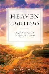 Book cover of Heaven Sightings by James Stuart Bell